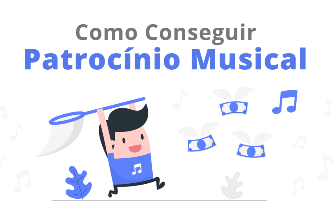 Como Conseguir Patrocínio Musical