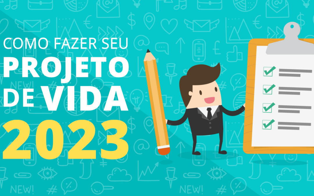 Projeto de Vida para 2023